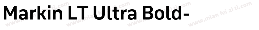Markin LT Ultra Bold字体转换